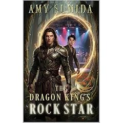The Dragon King's Rock Star Audiobook By Amy Sumida cover art