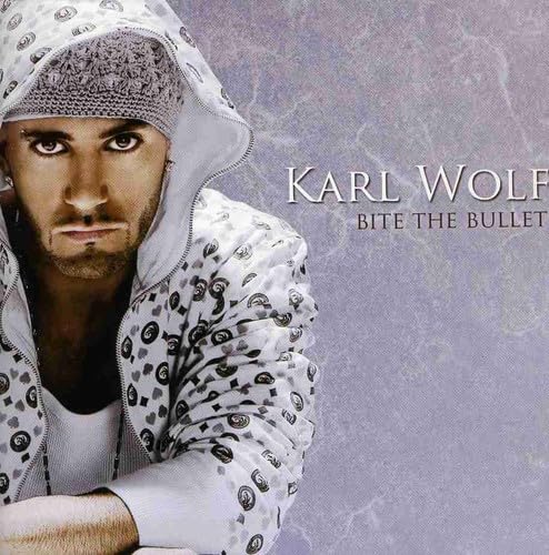 Bite the Bullet [Audio CD] Karl Wolf