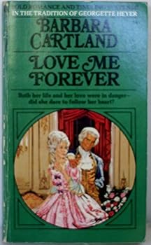 Mass Market Paperback Love Me Forever by Barbara Cartland (1974-05-03) Book