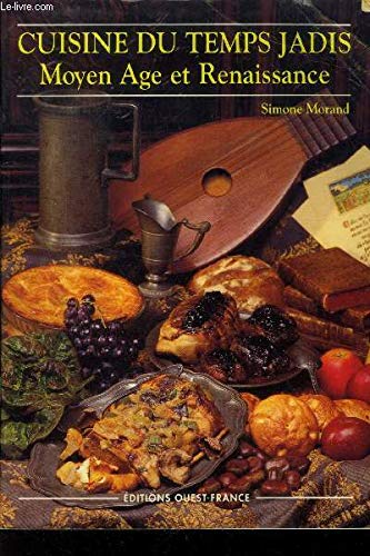 Cuisine du temps jadis Morand, Paul