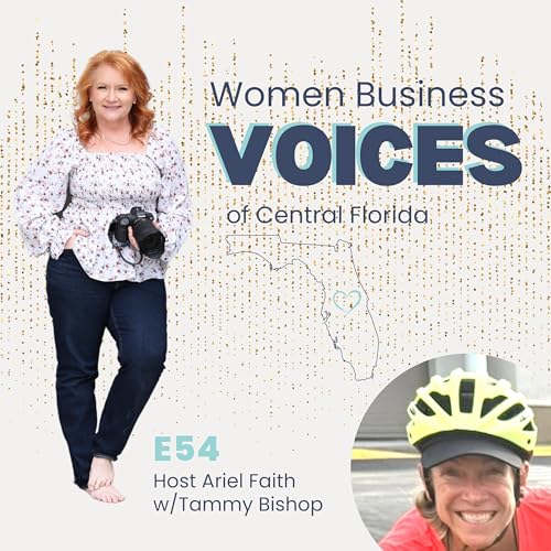 E54 Biking through Fear with Tammy Bishop and Ariel Faith