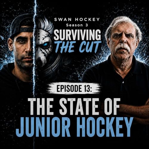 S3Ep13 - The State of Junior Hockey