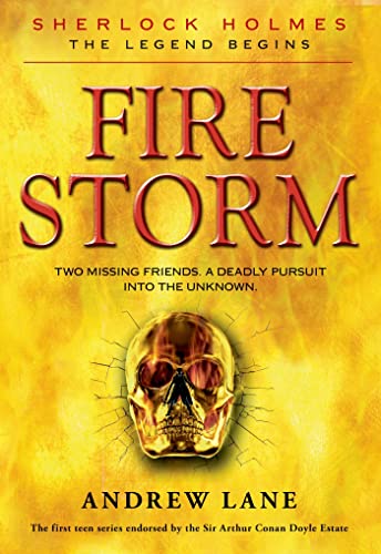 Fire Storm (Sherlock Holmes: The Legend Begins, 4)