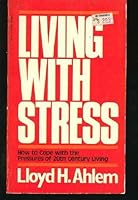 Living With Stress 0830708014 Book Cover