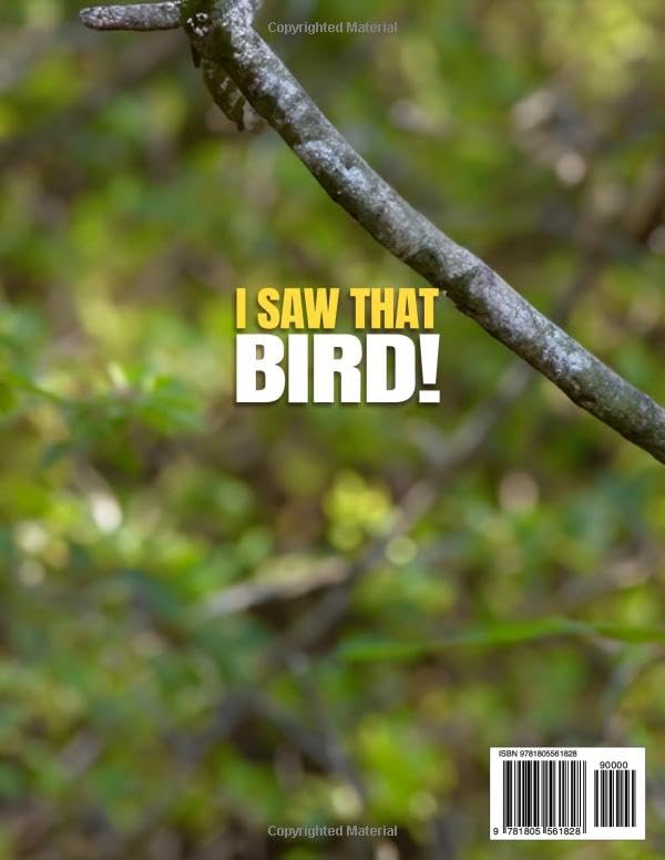 Image of I Saw That Bird!: A Simple Guide to Identifying and Attracting the Most Common Backyard Birds in North America