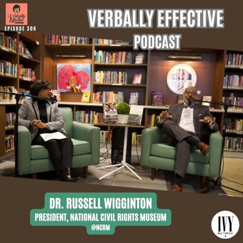 Russell Wigginton on Leading the National Civil Rights Museum: MLK Day, Exhibits & Modern Civil Rights