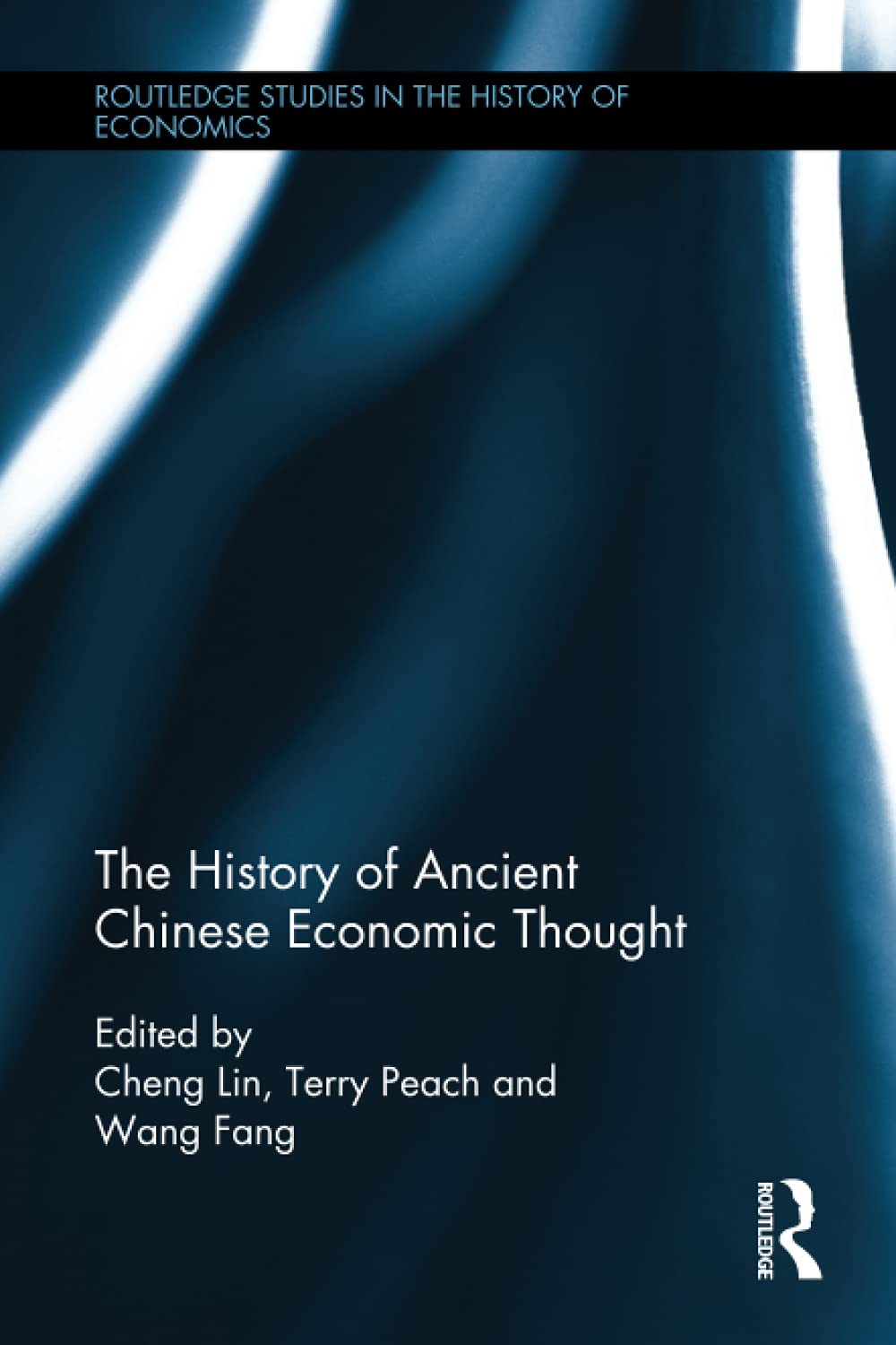 The History of Ancient Chinese Economic Thought