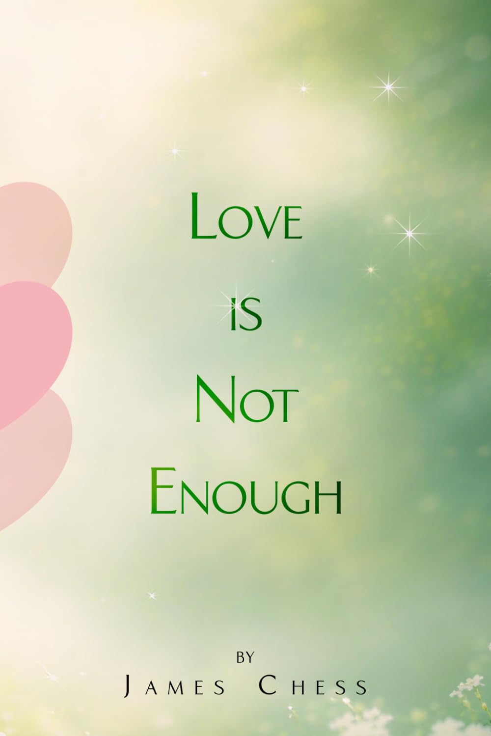 Love Is Not Enough
