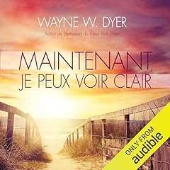 Couverture de Maintenant, je peux voir clair