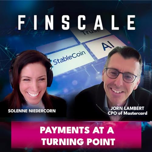 #62 - Jorn Lambert (Mastercard) - Payments at a turning point