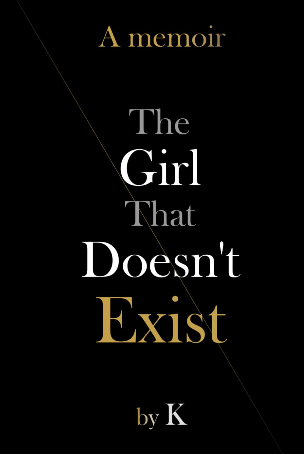 The Girl That Doesn't Exist