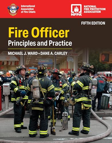 Fire Officer: Principles and Practice (English Edition)
