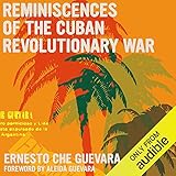 Reminiscences of the Cuban Revolutionary War