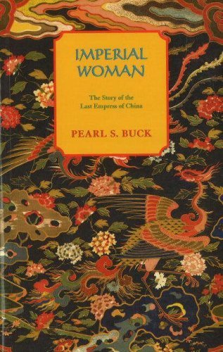 Imperial Woman (Oriental Novels of Pearl S. Buc... B00JYH52VW Book Cover
