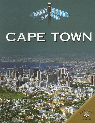 Cape Town (Great Cities of the World)