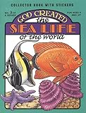 God Created the Sea Life of the World