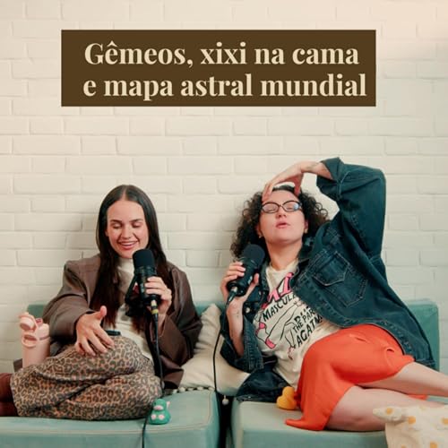 Page de couverture de Gêmeos, xixi na cama e mapa astral mundial | Quem Paga a Pata – EP 24