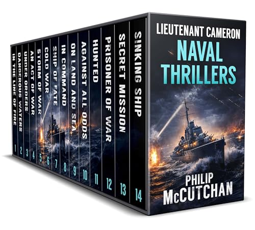 THE COMPLETE LIEUTENANT CAMERON NAVAL THRILLERS BOOKS 1–14: fourteen action-packed historical naval adventures