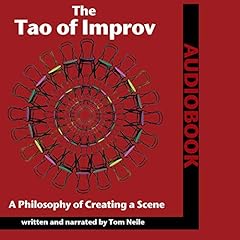 The Tao of Improv Audiolibro Por Tom Neile arte de portada