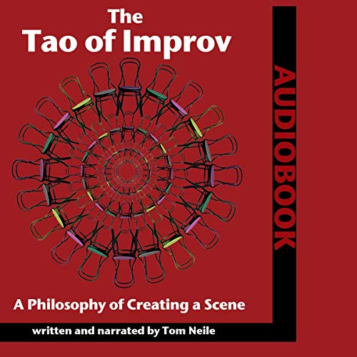 The Tao of Improv by Tom Neile episode artwork
