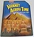 Journey Across Time, Early Ages, Student Edition (MS WH JAT FULL SURVEY)