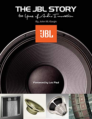 The JBL Story: 60 Years of Audio Innovation
