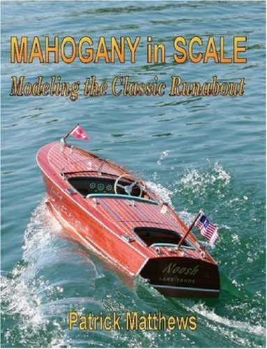 Mahogany in Scale by Patrick Matthews (2007-10-03)
