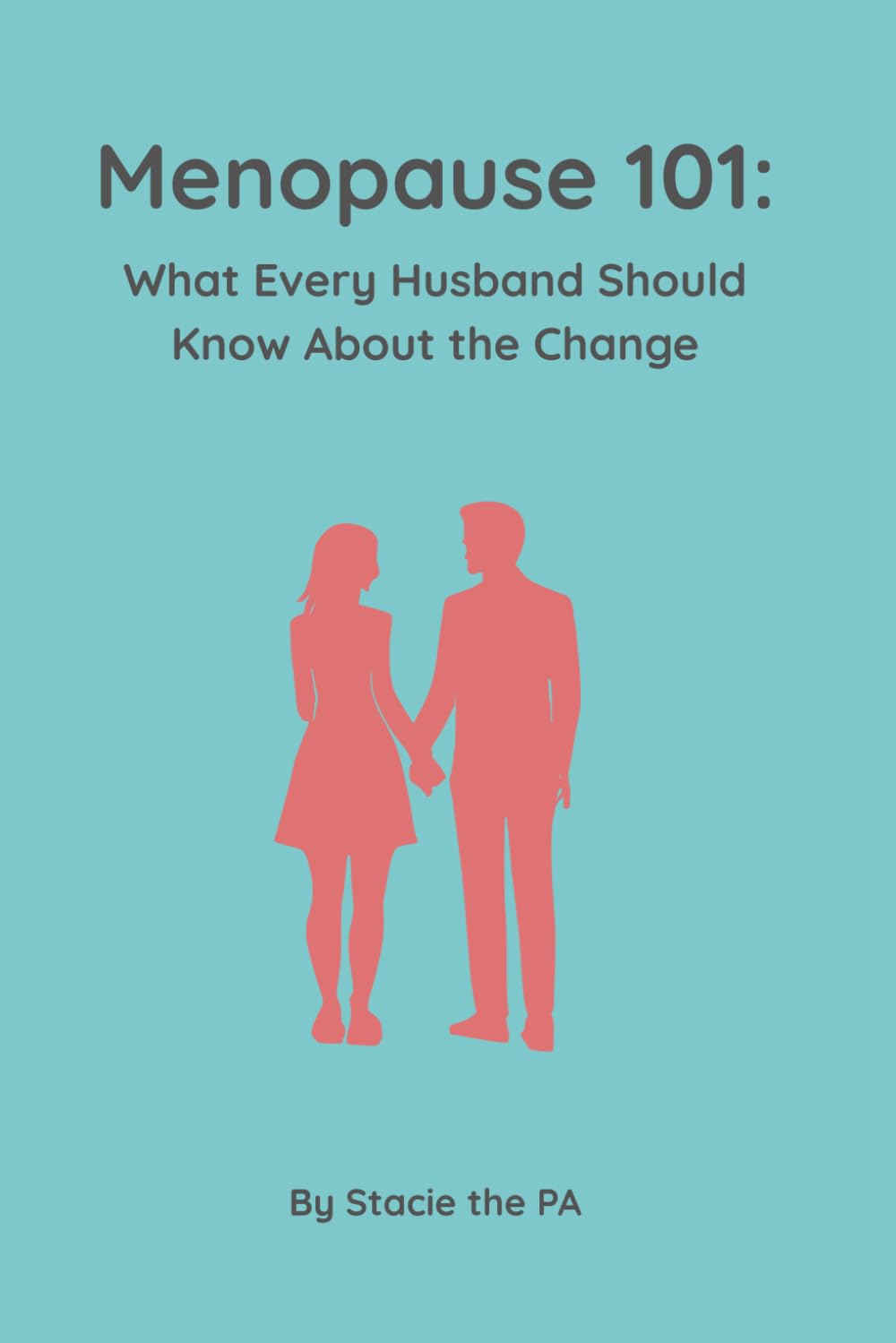 Menopause 101: What Every Husband Should Know About the Change