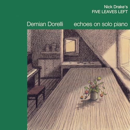 Five Leaves Left - Echoes on Solo Piano