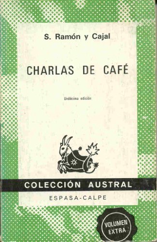 Espasa-Calpe. Charlas de café: pensamientos, anécdotas y confidencias
