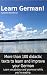 Learn German! More than 100 didactic texts to learn and improve your German: Learn vocabulary and grammar while your are reading (German Edition)