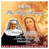 The Holy Rosary with Mother Angelica - Audio CD