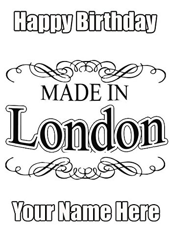 Made In London Happy Birthday Card Personalised Greeting card code9 OR ANY CITY TOWN VILLAGE