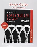 Student Guide for AP® Calculus Redesign: To Accompany Rogawski's Calculus for the AP® Course 1319075614 Book Cover