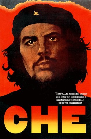 Che Guevara: A Revolutionary Life by Jon Lee Anderson (1997-03-09)