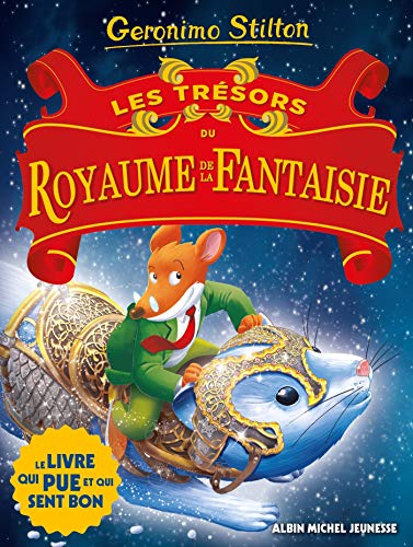 LE ROYAUME DE LA FANTAISIE T10 LE ROYAUME DE LA FANTAISIE T10