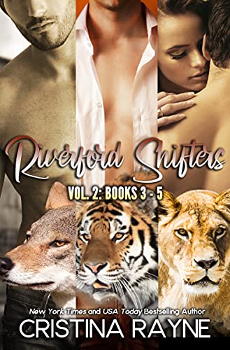 Cover of Riverford Shifters Collection: Vol. 2: Books 3-5