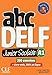 ABC DELF Junior scolaire - Niveau A1 - Livre + DVD (French Edition)