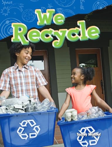 We Recycle (Science Readers: Content and Literacy)