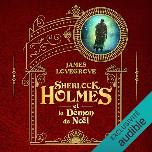 Sherlock Holmes et le d&eacute;mon de No&euml;l Audiolivro Por James Lovegrove capa