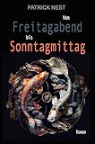 Cover zum Buch Von Freitagabend bis Sonntagmittag