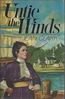 Untie the winds 0025257803 Book Cover