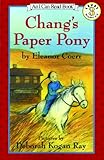Chang's Paper Pony (I Can Read Level 3)
