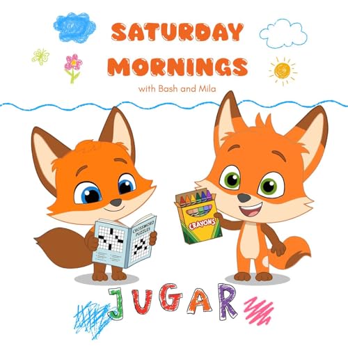 Saturday Mornings with Bash & Mila - Jugar (To Play)