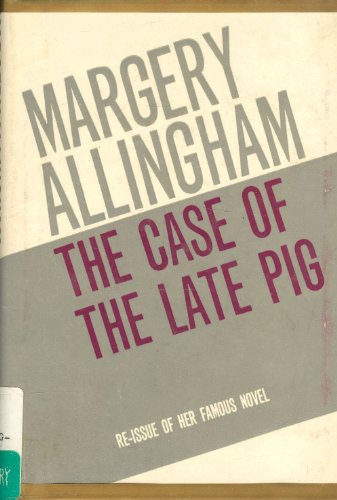 The Case of the Late Pig 0434018864 Book Cover