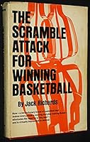 The scramble attack for winning basketball B0006BU52Q Book Cover
