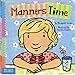 Manners Time (Toddler Tools® Board Books)
