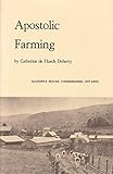 Apostolic Farming: Healing the Earth