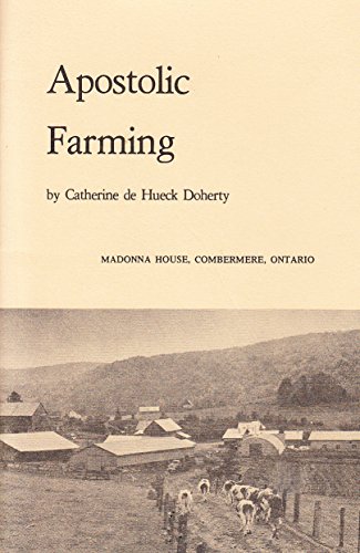 Apostolic Farming: Healing the Earth