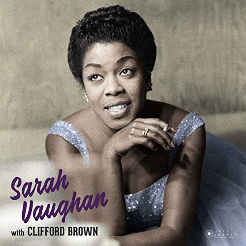 Album Art for Sarah Vaughan With Clifford Brown by Sarah Vaughan